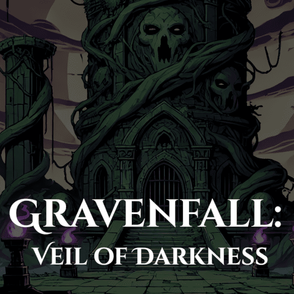 Gravenfall: veil of darkness